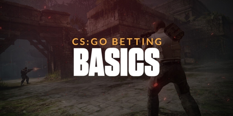 Mẹo thắng kèo cá cược CSGO